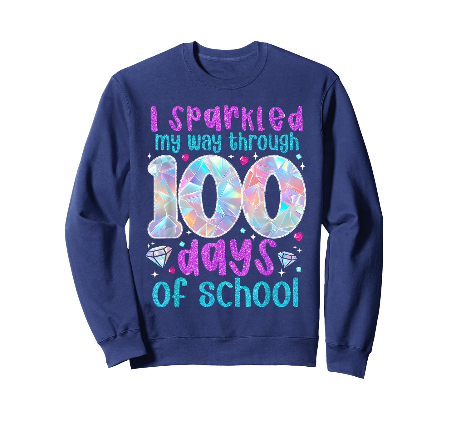I Sparkled My Way Through 100 Days of School Funny Print T-Shirt