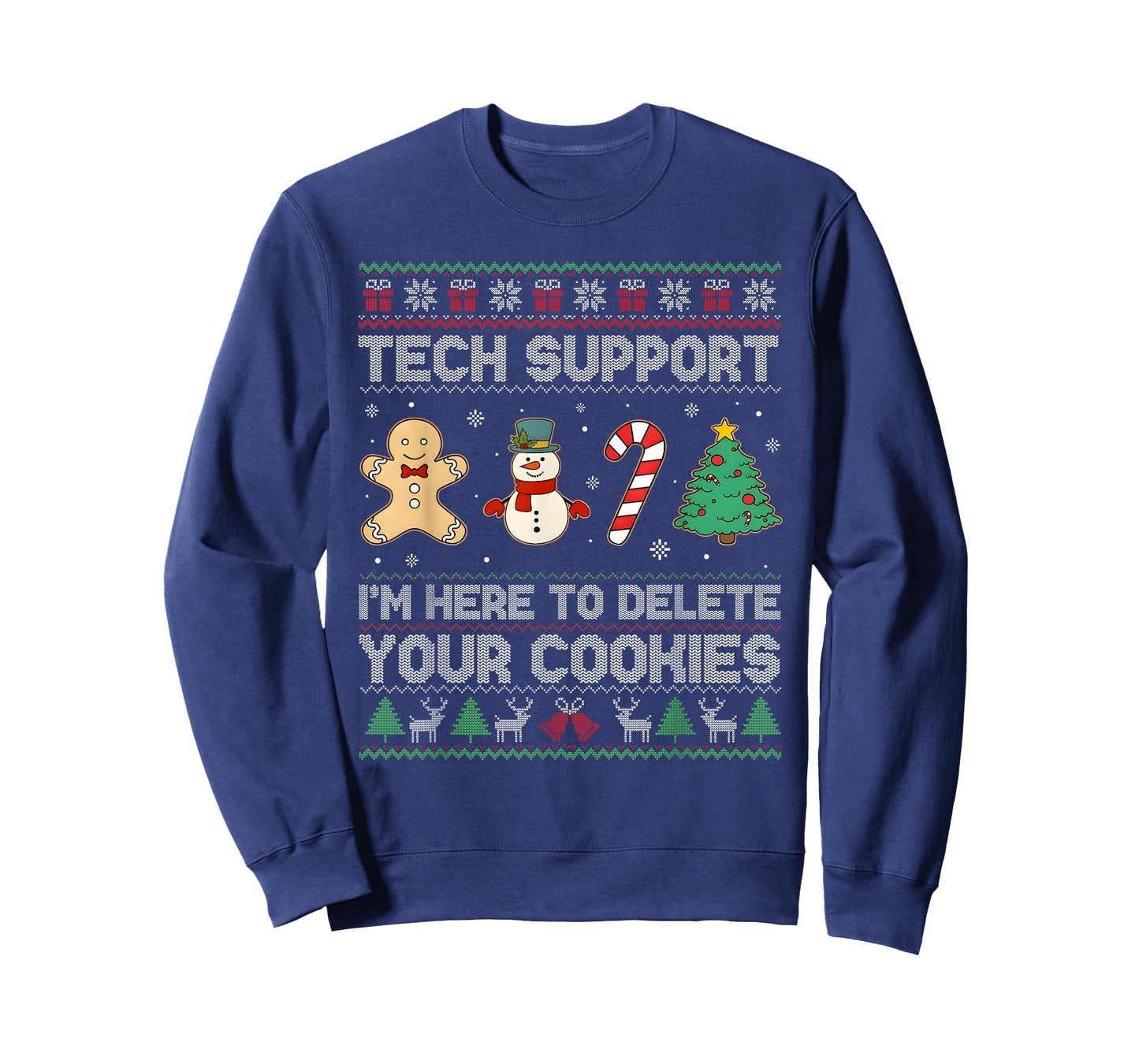 Christmas Tech Support Here to Delete Cookies Xmas Men Women T-Shirt