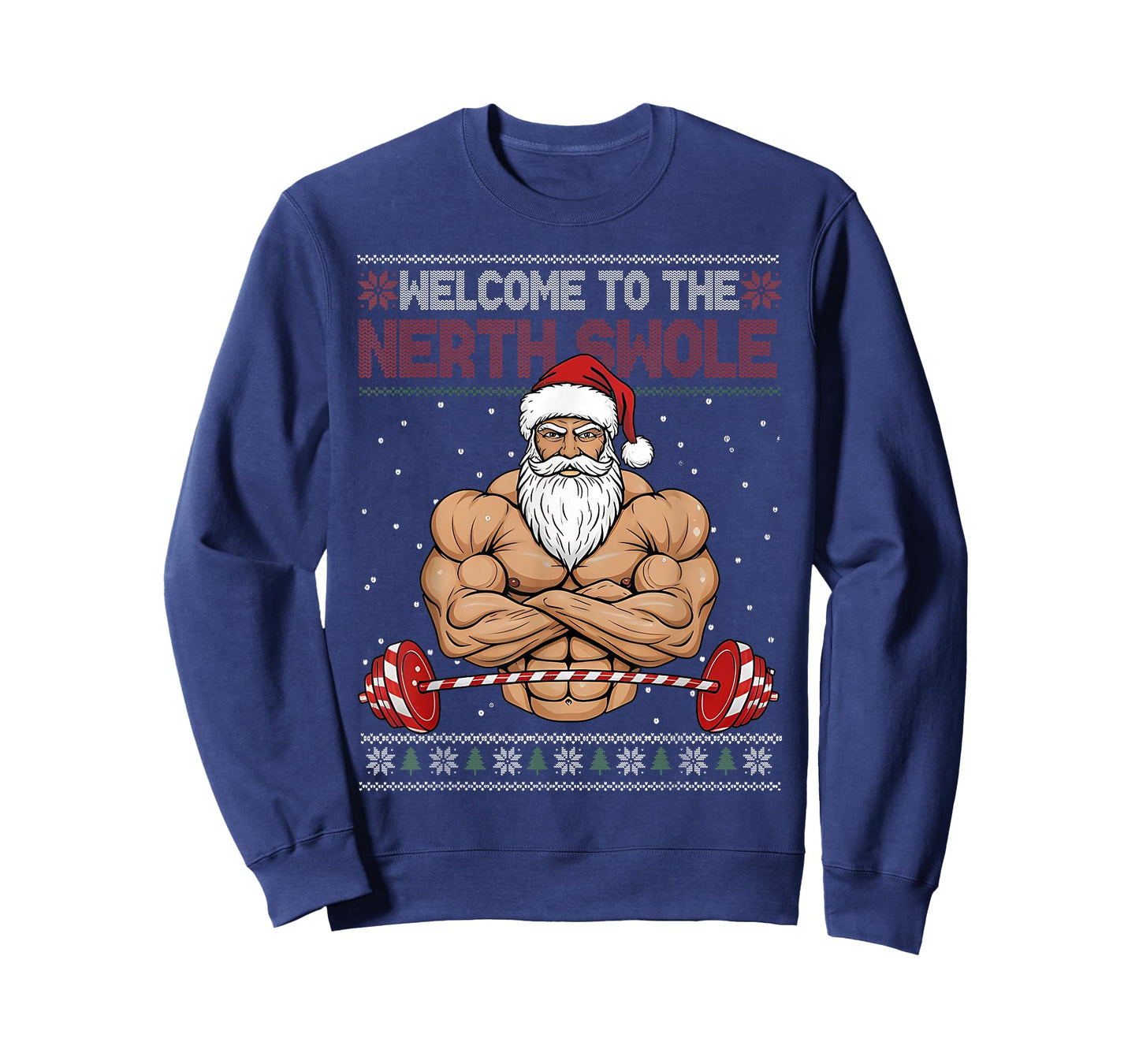 Christmas Workout Welcome to North Swole Xmas Gym Men Women T-Shirt