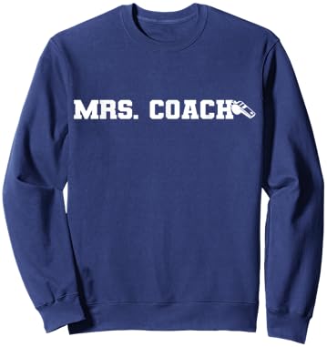 Mrs. Coach Funny Football Basketball Baseball Coach Wife Sweatshirt - Sweatshirt | Navy