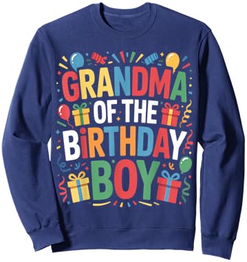 Grandma of the Birthday Boy Family Matching Grandmother Day Sweatshirt - Sweatshirt | Navy