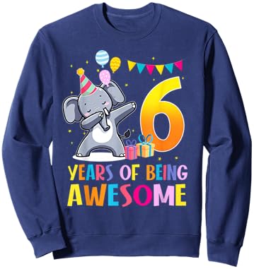 6 Years of Being Awesome Dabbing Elephant Birthday 6th Sweatshirt - Sweatshirt | Navy