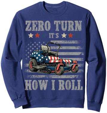 Zero Turn It's How I roll Vintage American Flag Lawn Mower Sweatshirt - Sweatshirt | Navy