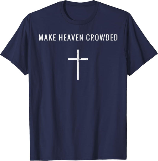 Heaven Cross Christian Religious God Jesus Men Women T-Shirt - T-Shirt | Navy