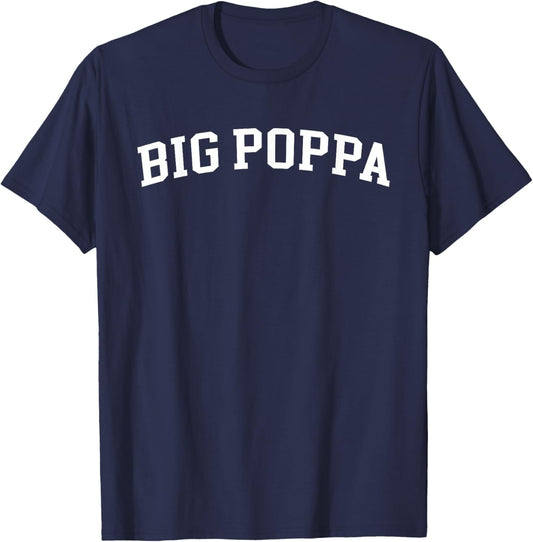 Big Poppa T-Shirt - T-Shirt | Navy