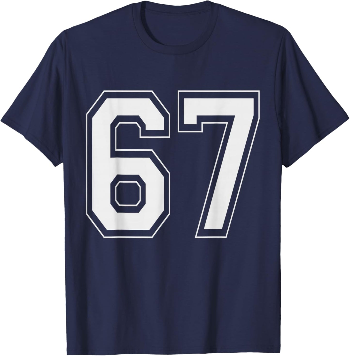 67 Meme Number Six Seven Gen Alpha Slang 6 7 T-Shirt - T-Shirt | Navy