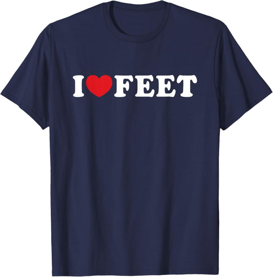 I Love Feet I Heart Feet T-Shirt - T-Shirt | Navy