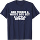 God Forbid A White Boy Get Little Motion Funny Meme Quote T-Shirt - T-Shirt | Navy