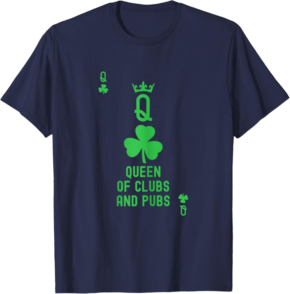 Queen of Clubs and Pubs. Playing Card T Queen of Clubs White T-Shirt - T-Shirt | Navy