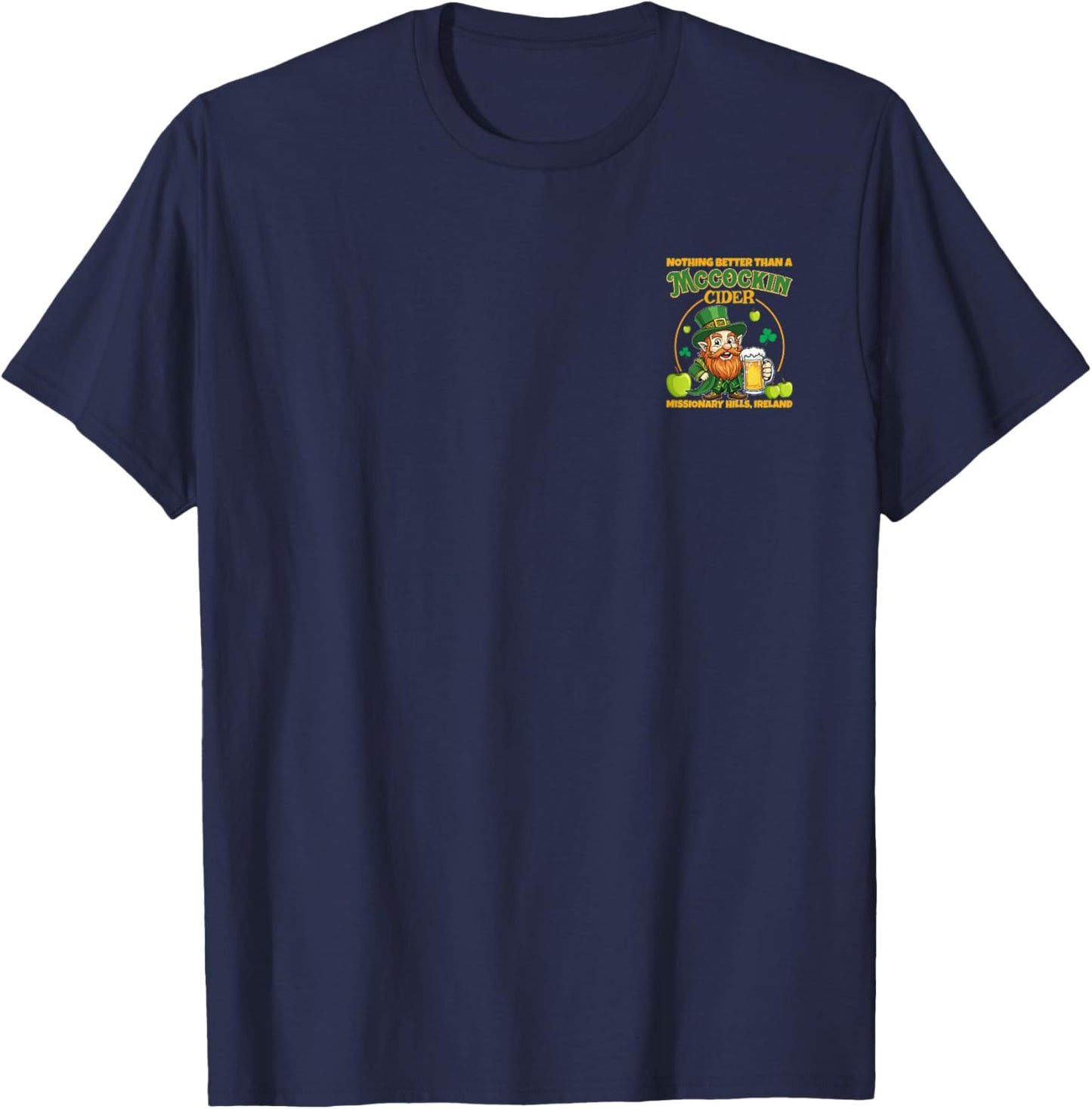 McCockin Cider McCain Funny Saint Patrick’s Day 2-Sided T-Shirt - T-Shirt | Navy