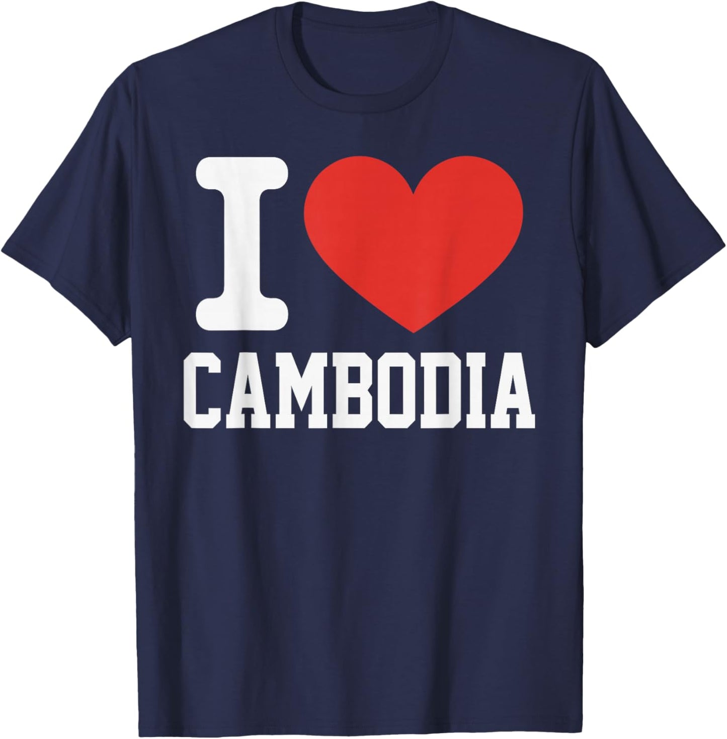 I Love Cambodia Heart Souvenir Lovers Pride Travel T-Shirt - T-Shirt | Navy