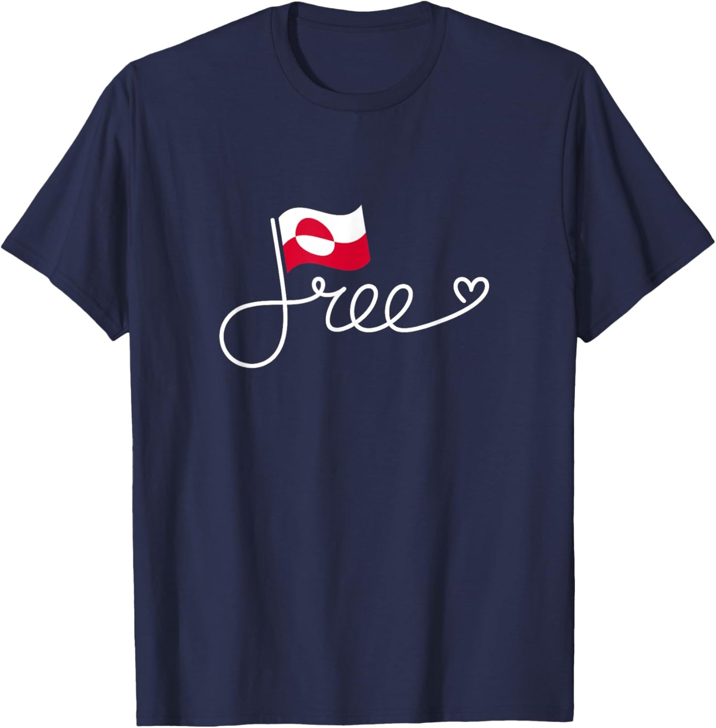 Free Greenland Flag - Greenlander Freedom Word Art T-Shirt - T-Shirt | Navy