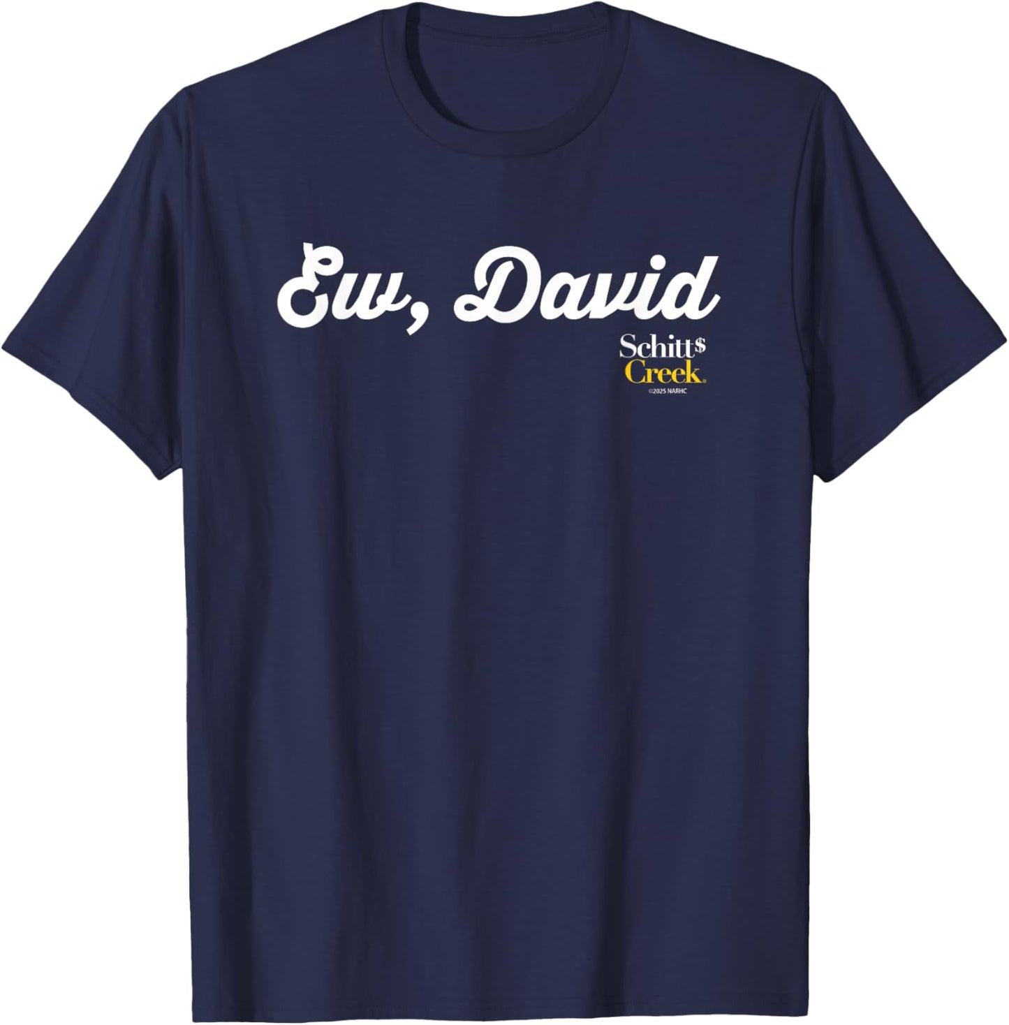 Schitt's Creek Ew David Alexis Rose Quote T-Shirt - T-Shirt | Navy