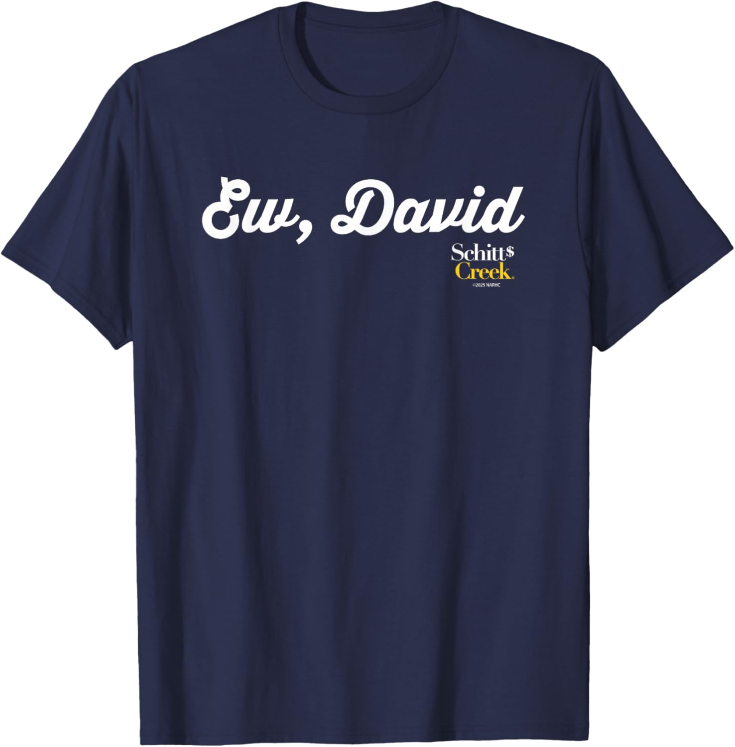 Schitt's Creek Ew David Alexis Rose Quote T-Shirt - T-Shirt | Navy