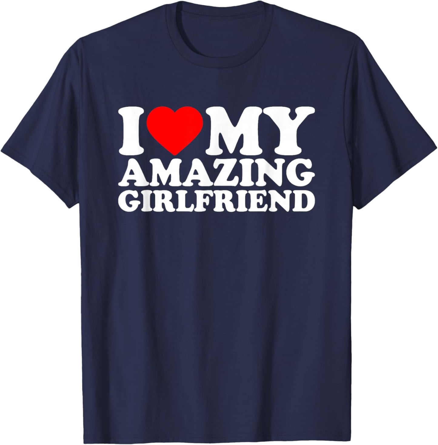 I Heart My Gf Valentines Day T-Shirt - T-Shirt | Navy