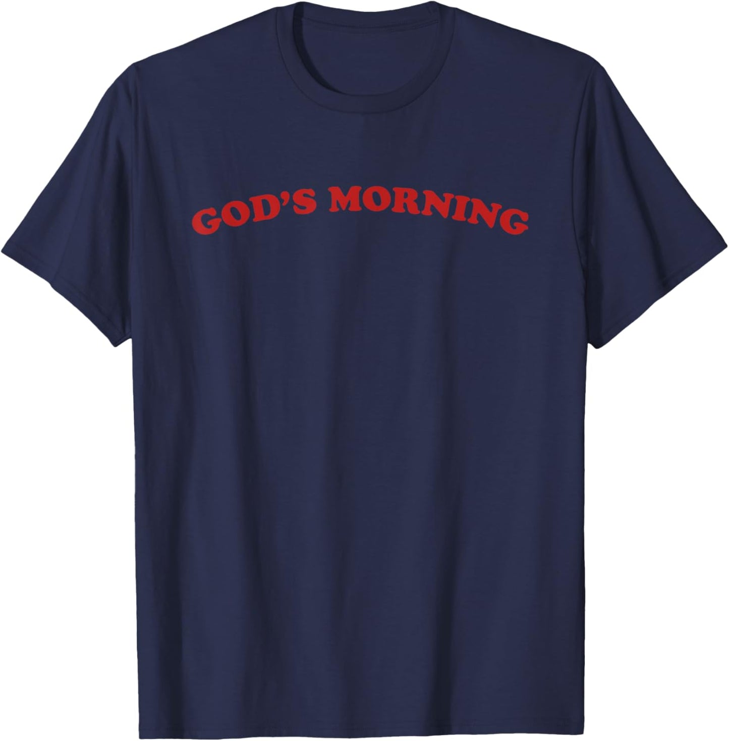 Good Morning Religious God T-Shirt - T-Shirt | Navy
