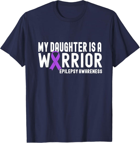 My Daughter is a Warrior Epilepsy Awareness Purple Ribbon T-Shirt - T-Shirt | Navy