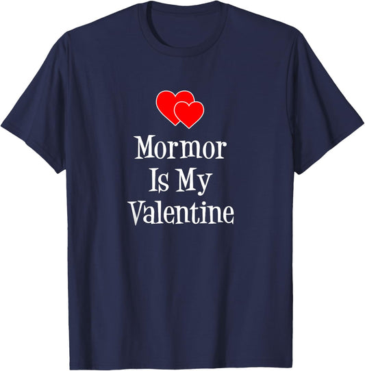 Mormor is My Valentine Swedish Grandchild T-Shirt - T-Shirt | Navy
