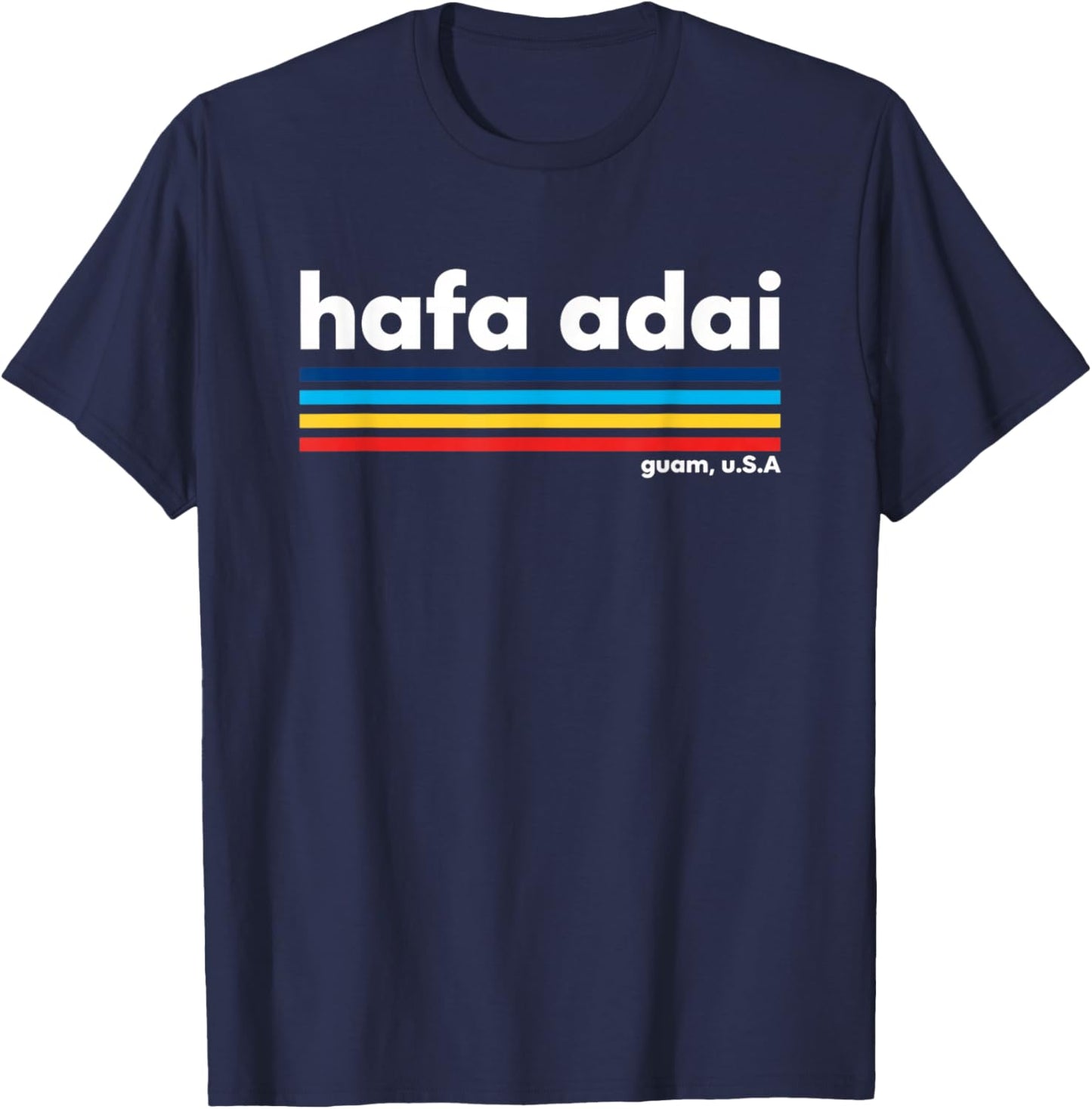 USA Hafa Adai Guam USA - Island Pride Chamorro Retro Stripes T-Shirt - T-Shirt | Navy