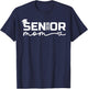 Senior 2026 Mom Proud Mom of a Senior Class 2026 Graduation T-Shirt - T-Shirt | Navy