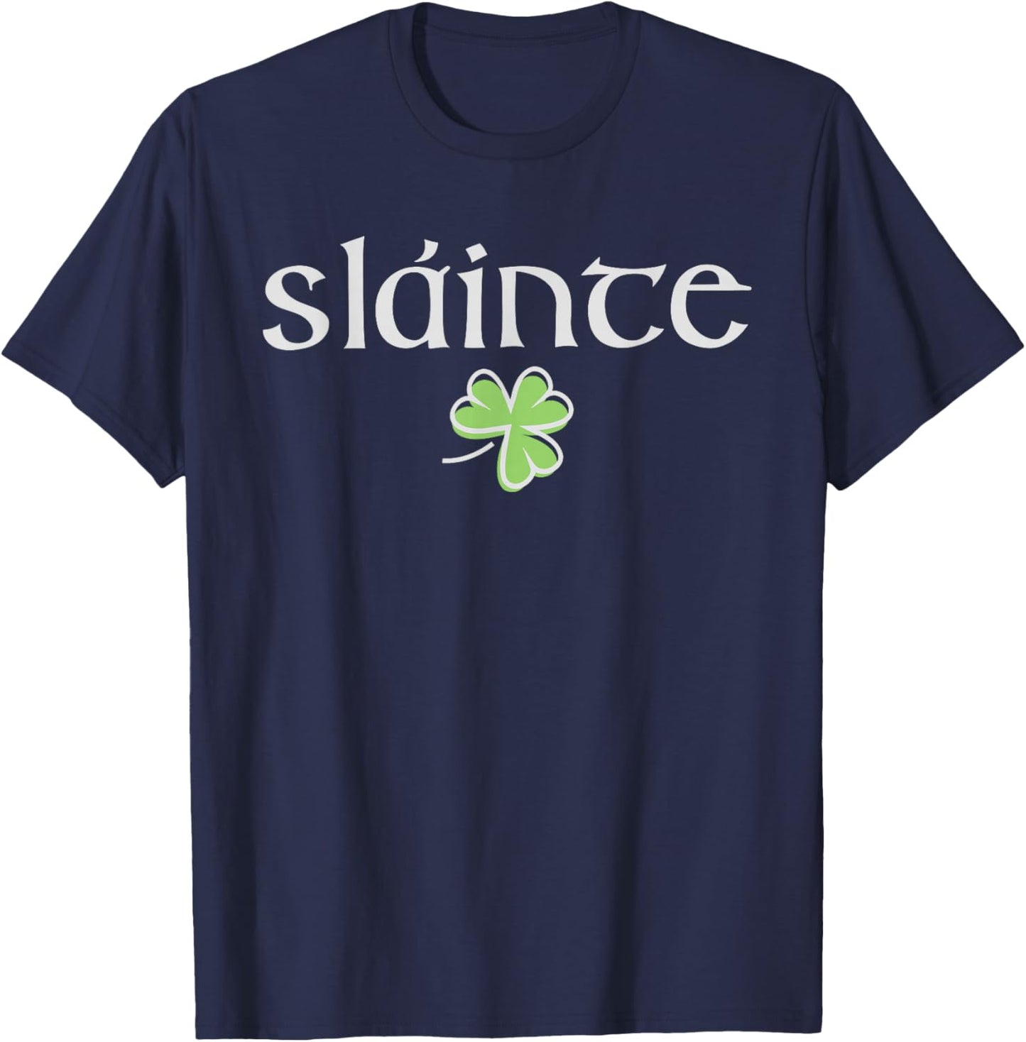 Slainte St Patricks Day Lucky Shamrock Women Kids T-Shirt - T-Shirt | Navy