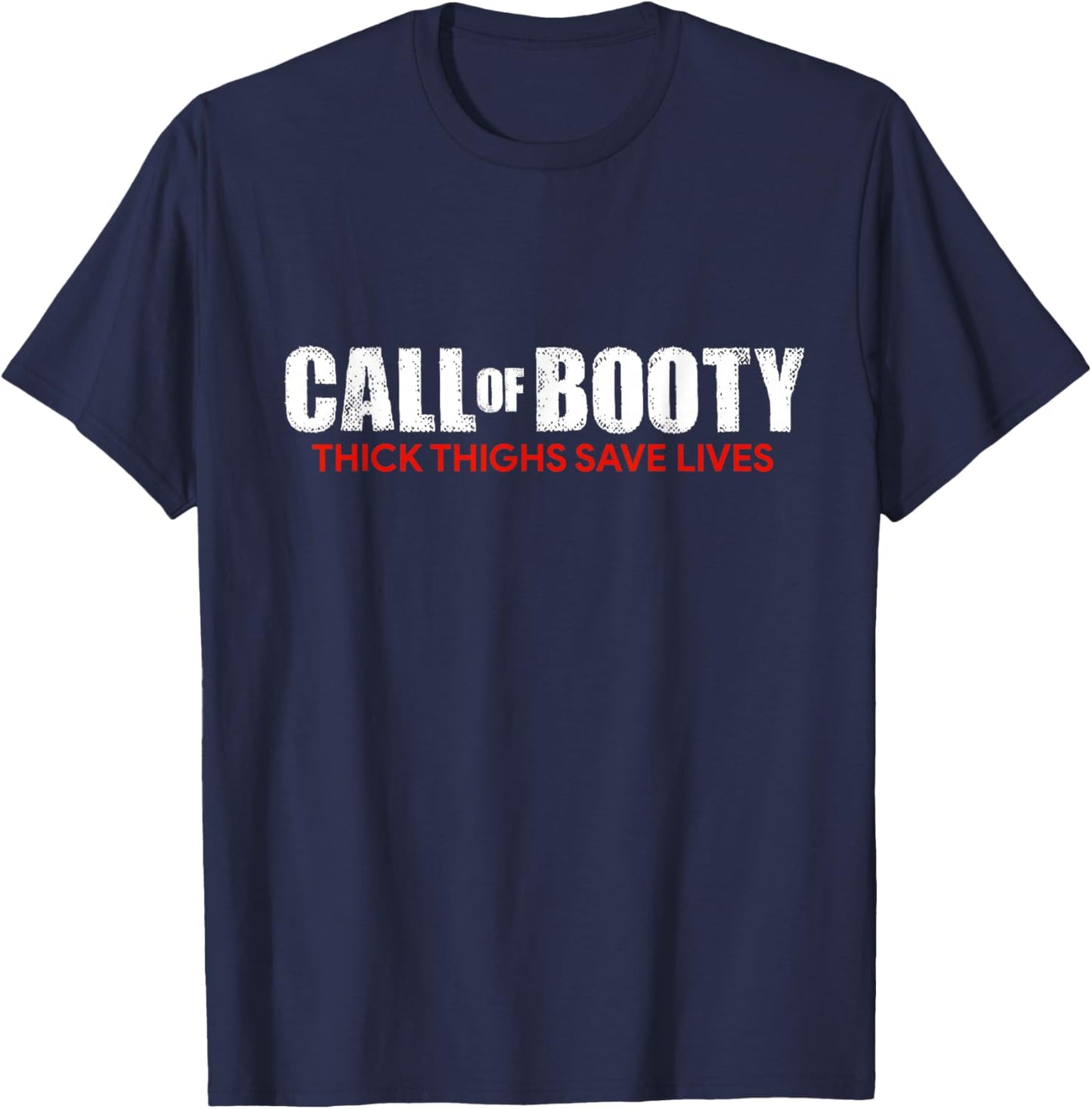 Call of Booty Thick Thighs Save Lives Pirate Curvy Girls T-Shirt - T-Shirt | Navy