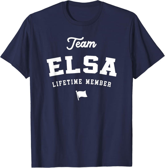Team Elsa Lifetime Member Funny Name Elsa T-Shirt - T-Shirt | Navy