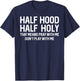Half Hood Half Holy Pray with Me Funny Christian (On Back) T-Shirt - T-Shirt | Navy