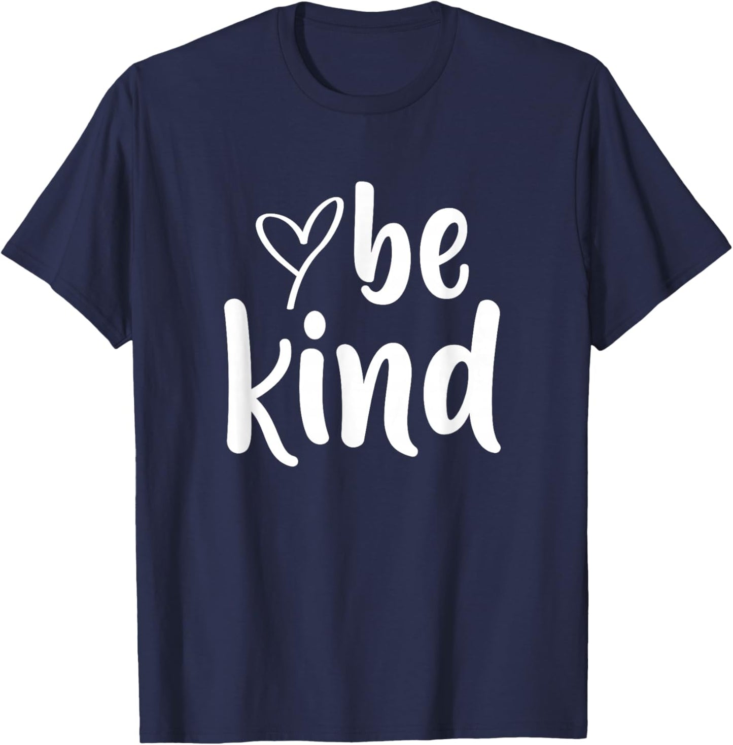 Be Kind Minimalist Love Kindness Positive T-Shirt - T-Shirt | Navy