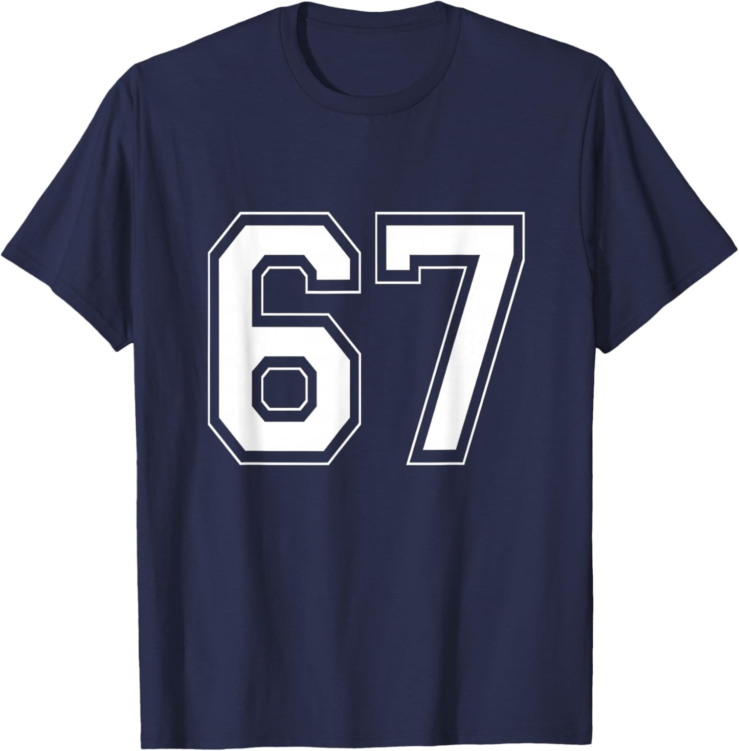 Number 6 7 Funny Meme Saying 6 7 Six Seven 6th 7th Birthday T-Shirt - T-Shirt | Navy