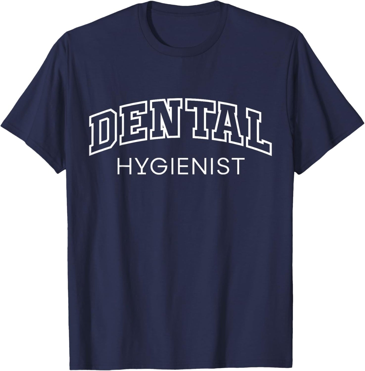 Dental Hygienist Funny Athletic Lettering Dentist Gift Women T-Shirt - T-Shirt | Navy