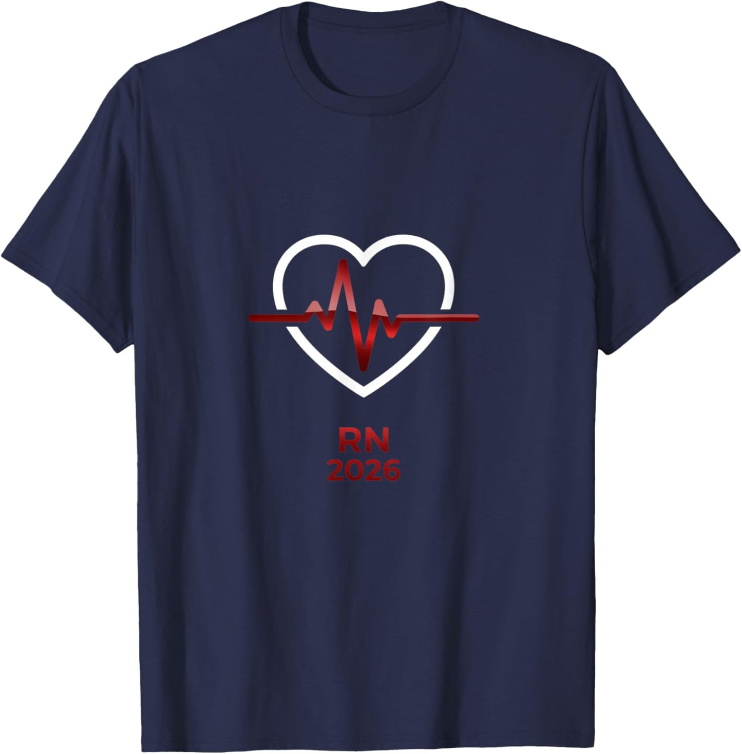 RN Graduation 2026 Heartbeat Nursing Student LPN T-Shirt - T-Shirt | Navy
