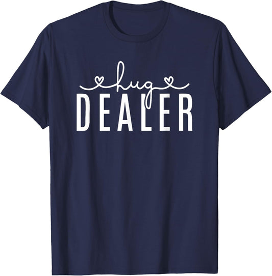 Hug Dealer EDM Raver Sarcastic Pun Cuddling T-Shirt - T-Shirt | Navy