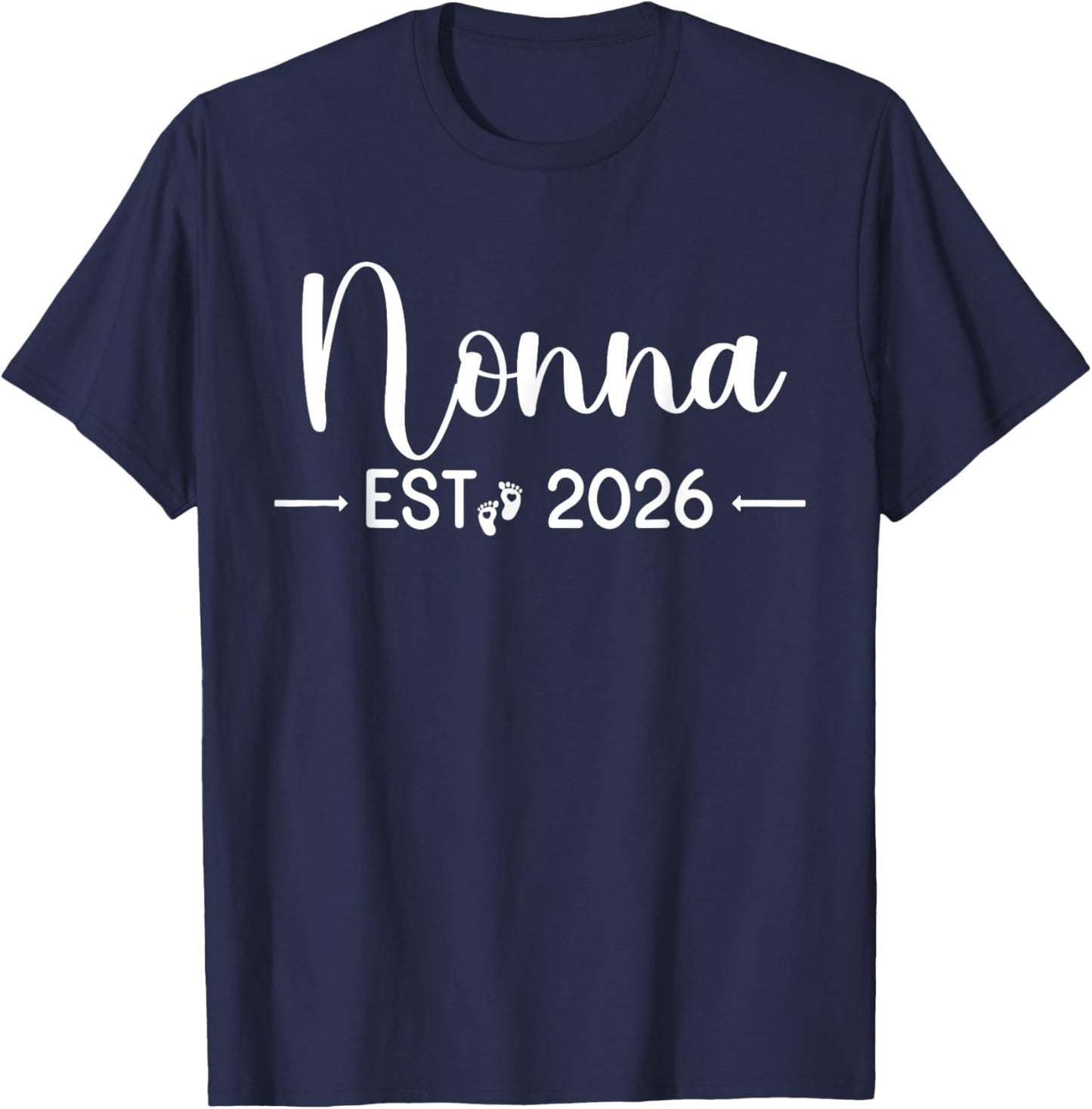 Nonna Est 2026 New Matching Mother to Be 2026 T-Shirt - T-Shirt | Navy