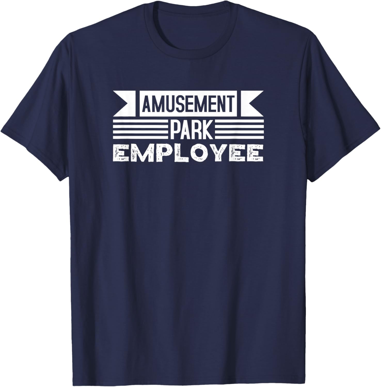 Amusement Park Employee Uniform Theme Job Pride T-Shirt - T-Shirt | Navy