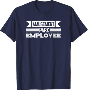 Amusement Park Employee Uniform Theme Job Pride T-Shirt - T-Shirt | Navy