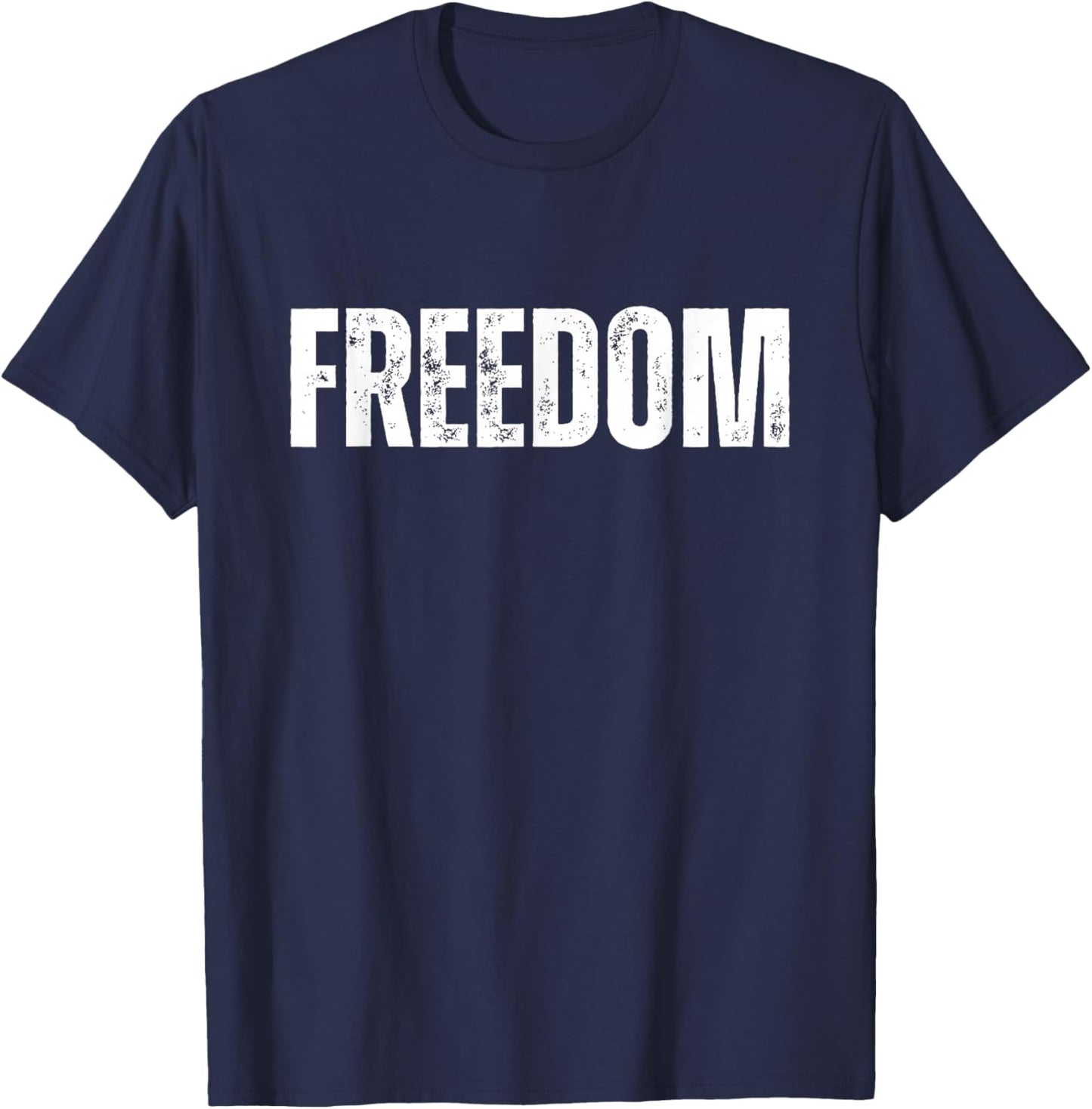 Freedom Patriotic Distressed Novelty T-Shirt - T-Shirt | Navy