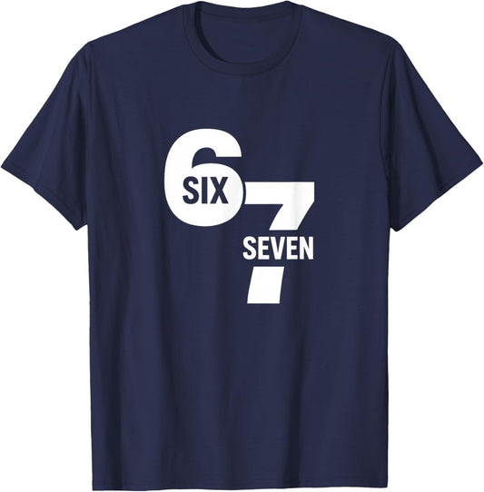 Funny Six Seven 6 7 Meme T-Shirt - T-Shirt | Navy