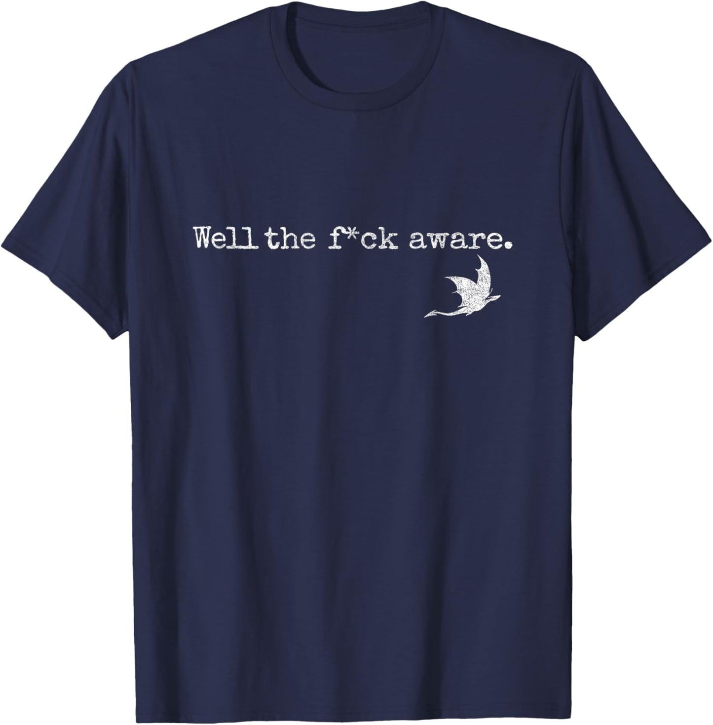 Well The FCK Aware T-Shirt - T-Shirt | Navy