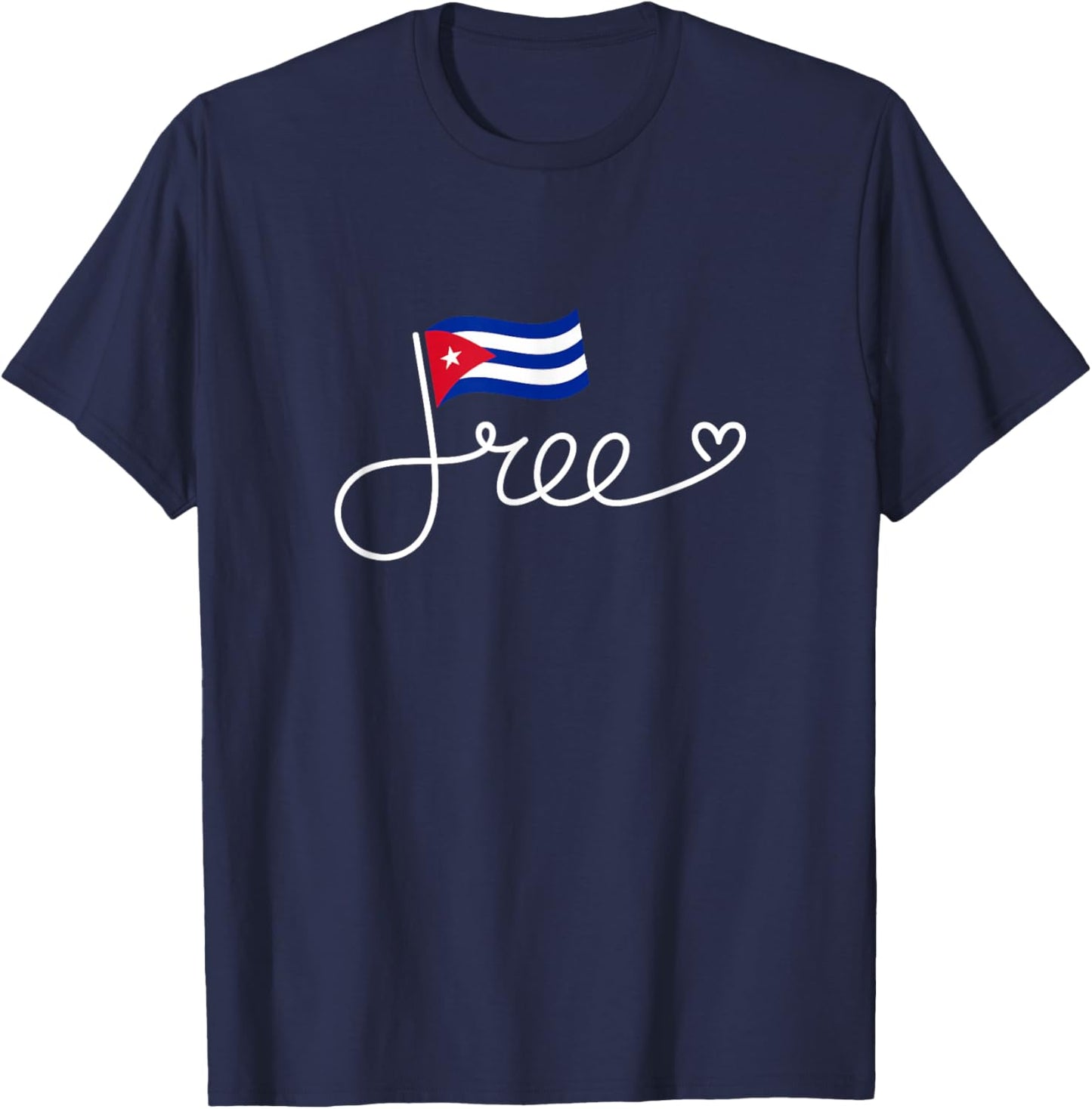 Free Cuba Flag - Cuban Freedom Word Art T-Shirt - T-Shirt | Navy