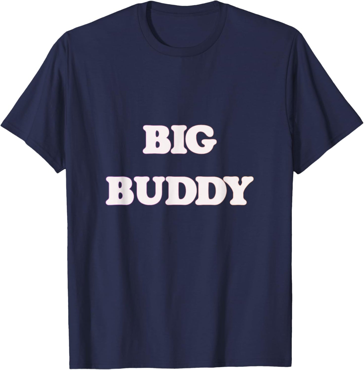 Big Buddy for Kids, Toddlers, Boys Cute Funny T-Shirt - T-Shirt | Navy