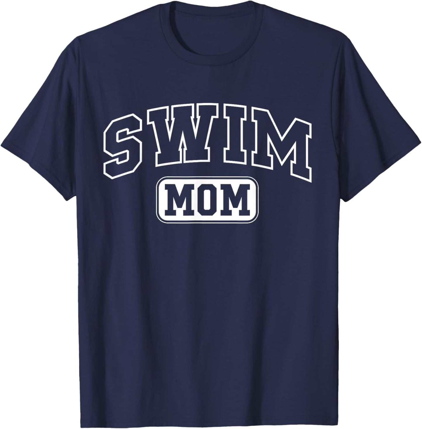 Swim Mom Funny Athletic Lettering Mothers Day Mama Swimmer T-Shirt - T-Shirt | Navy