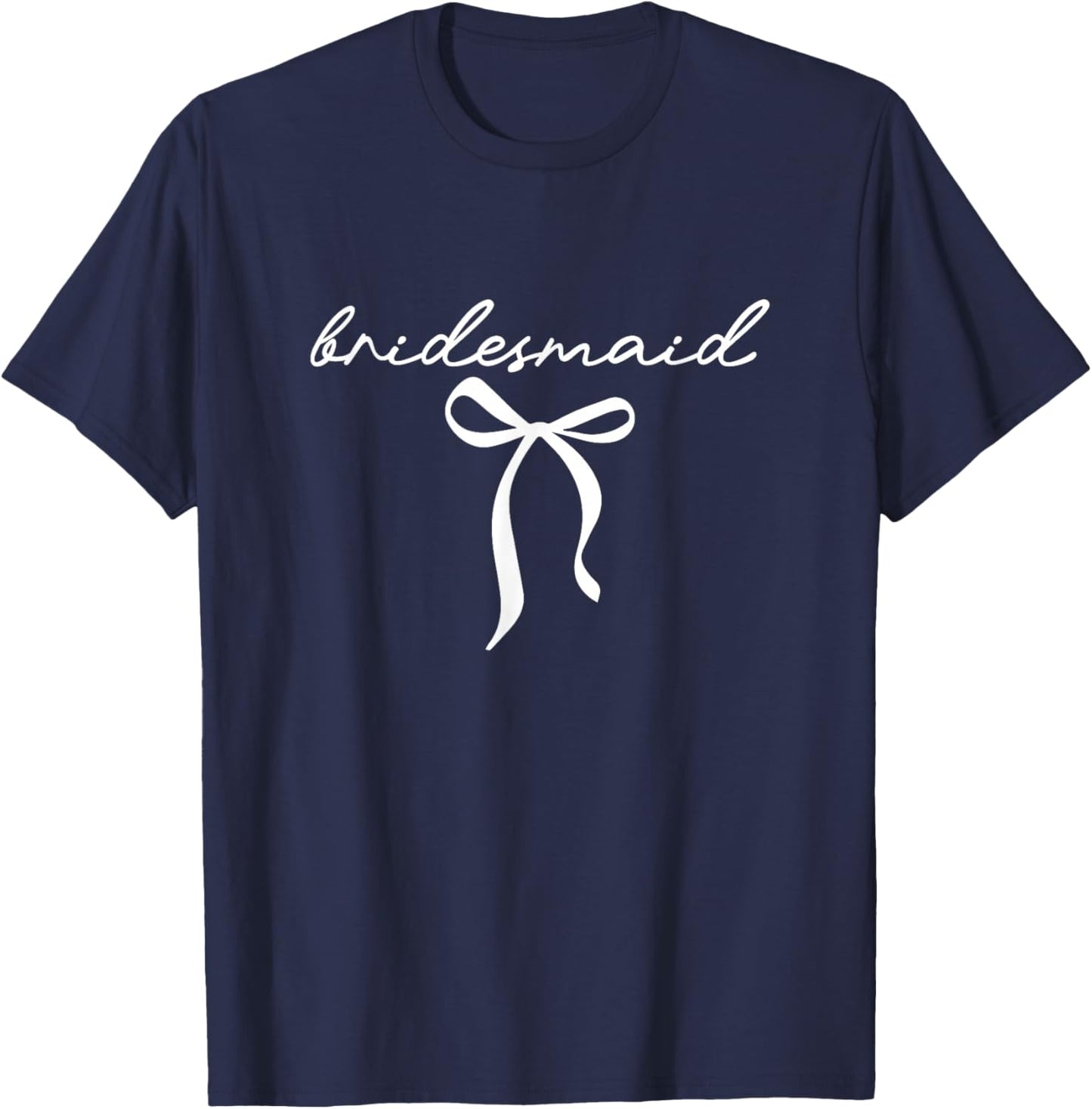 Bridesmaid Bride 2026 Matching Bridal Party Coquette Bow T-Shirt - T-Shirt | Navy