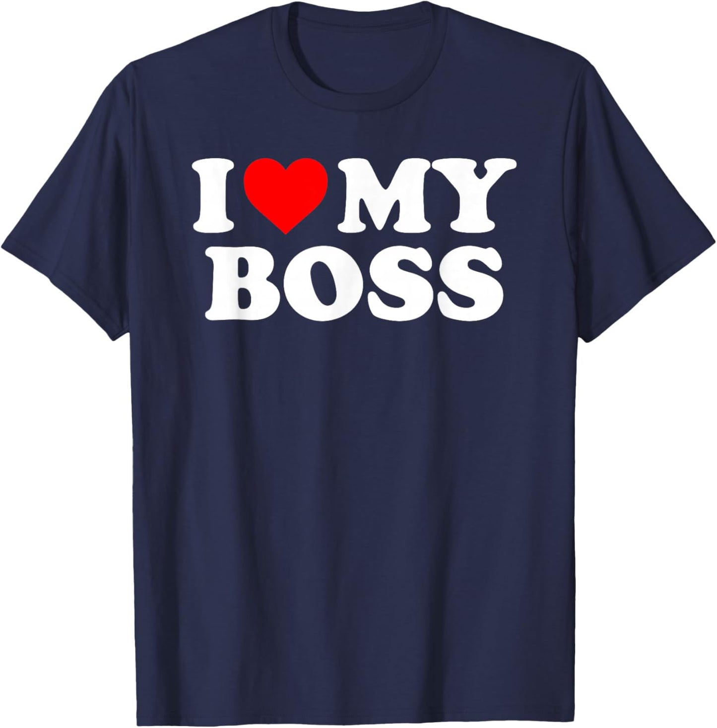 I Love My Boss - Red Heart T-Shirt - T-Shirt | Navy