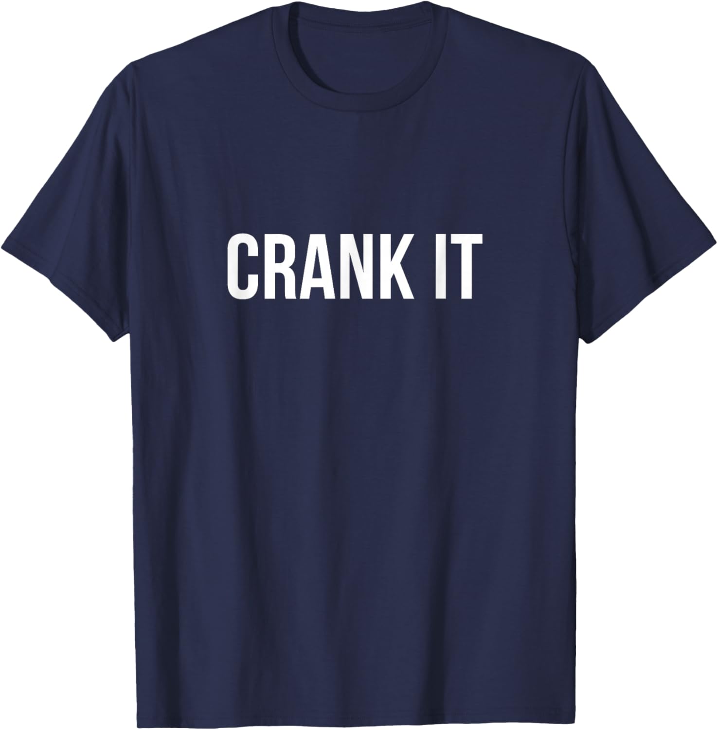 Crank It T-Shirt - T-Shirt | Navy