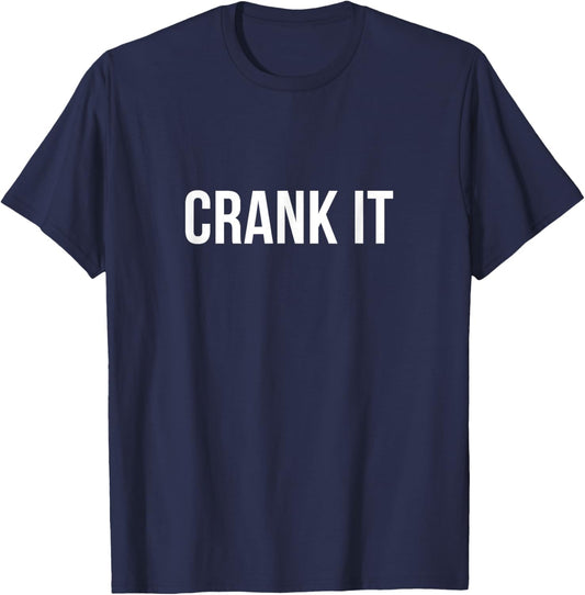 Crank It T-Shirt - T-Shirt | Navy