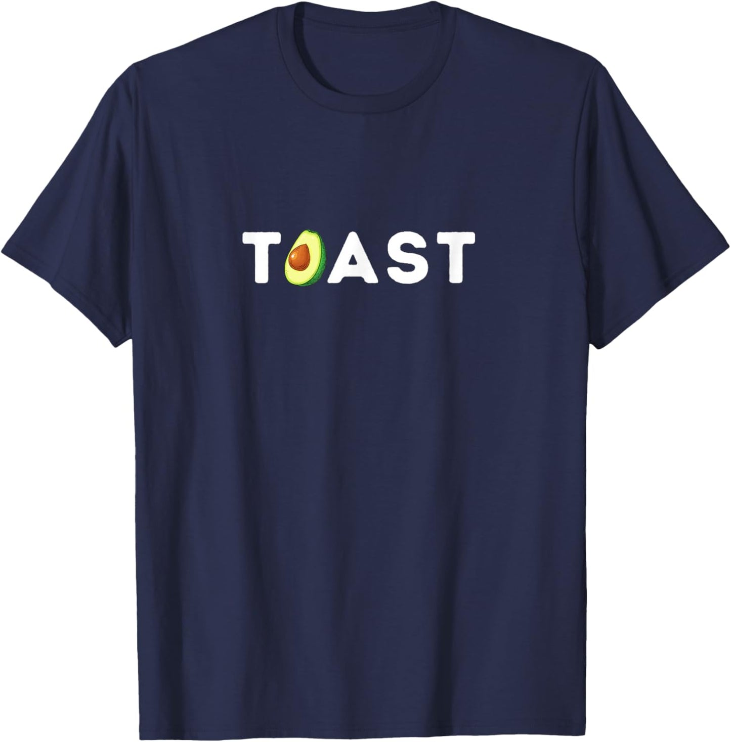 Avocado Toast Shirt Funny Avocado Toast Lover Humor T-Shirt - T-Shirt | Navy