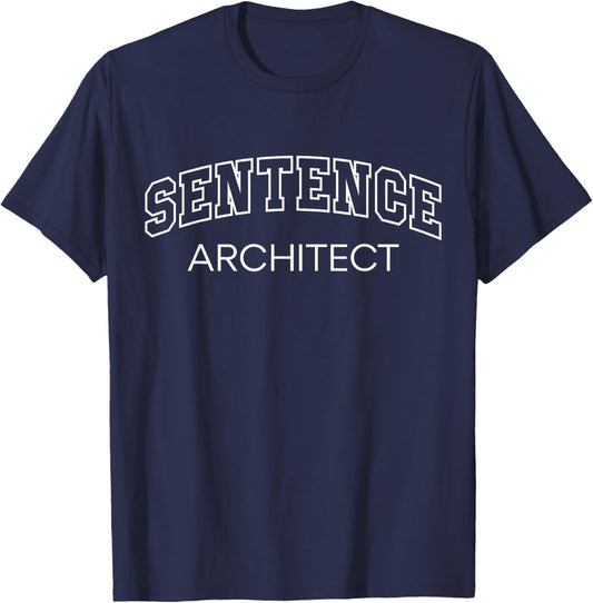 Sentence Architect Funny Athletic Lettering Writer Gifts T-Shirt - T-Shirt | Navy