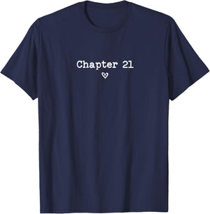Chapter 21 Birthday Party Legal Age Twenty One Year Old 21st T-Shirt - T-Shirt | Navy