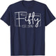 Hello Fifty Est. 1976 Men Women 50 Year Old 50th Birthday T-Shirt - T-Shirt | Navy